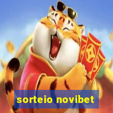 sorteio novibet